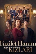 Mrs. Fazilet and Her Daughters TV Series Poster