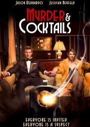 Murder and Cocktails Movie Poster
