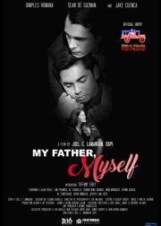 My Father, Myself Movie (2022) Cast, Release Date, Story, Review, Poster, Trailer, Budget, Collection