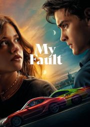 My Fault Movie Poster