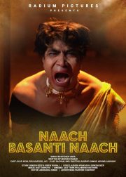 Naach Basanti Naach Movie Poster