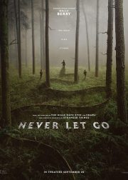 Never Let Go Movie Poster