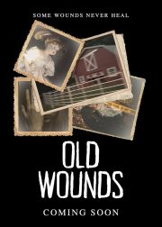 Old Wounds Movie Poster