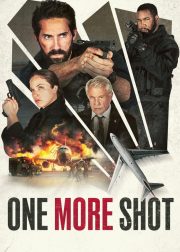 One More Shot Movie Poster