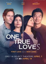 One True Loves Movie (2023) Cast, Release Date, Story, Budget, Collection, Poster, Trailer, Review