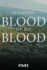 Outlander: Blood of My Blood TV Series Poster
