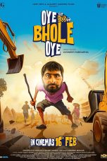 Oye Bhole Oye Movie Poster