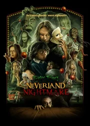 Peter Pan's Neverland Nightmare Movie Poster