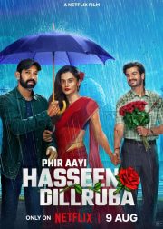 Phir Aayi Hasseen Dillruba Movie Poster
