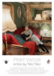 Pinky Swear-Whatever She Wants Movie Poster