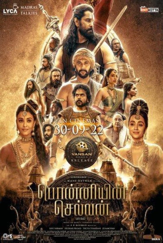 Ponniyin Selvan: I Movie (2022) Cast & Crew, Release Date, Story, Review, Poster, Trailer, Budget, Collection
