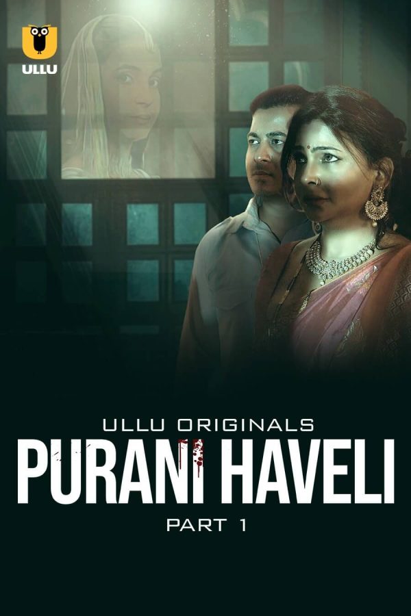 Purani Haveli Web Series Poster