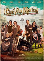 ¡Que viva México! Movie (2023) Cast, Release Date, Story, Budget, Collection, Poster, Trailer, Review