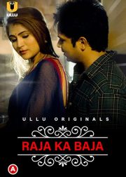 Raja ka Baja (Charmsukh) Web Series (2022) Cast, Release Date, Episodes, Story, Poster, Trailer, Review, Ullu App