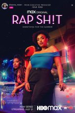 Rap Sh!t TV Series (2022) Cast & Crew, Release Date, Episodes, Story, Review, Poster, Trailer