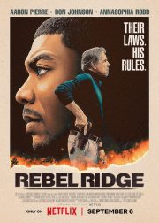 Rebel Ridge Movie Poster