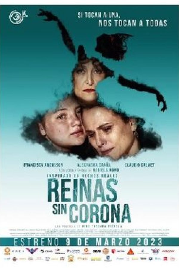 Reinas sin corona Movie (2023) Cast, Release Date, Story, Budget, Collection, Poster, Trailer, Review