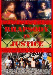 Rhapsody in Justice Movie Poster