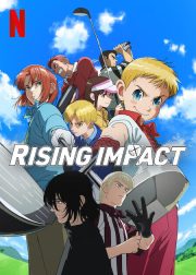 Rising Impact TV Series Poster