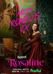 Rosaline Movie (2022) Cast, Release Date, Story, Budget, Collection, Poster, Trailer, Review