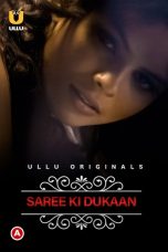 Saree Ki Dukaan (Charmsukh) Web Series (2022) Cast, Release Date, Episodes, Story, Poster, Trailer, Review, Ullu App