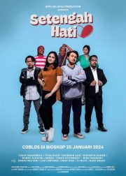 Setengah Hati MOvie Poster