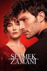 Sevmek Zamani TV Series Poster