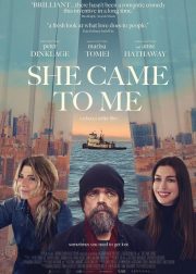 She Came to Me Movie Poster