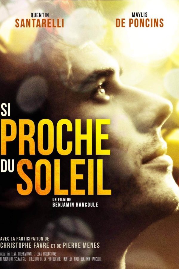 Si Proche du Soleil Movie Poster