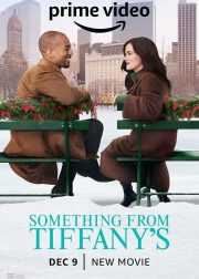 Something from Tiffany's Movie (2022) Cast, Release Date, Story, Budget, Collection, Poster, Trailer, Review