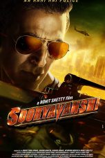 Sooryavanshi Movie (2021) Cast & Crew, Release Date, Story, Review, Poster, Trailer, Budget, Collection