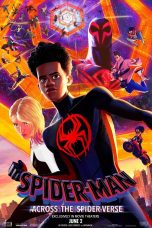 Spider-Man: Across the Spider-Verse Movie (2023) Cast, Release Date, Story, Budget, Collection, Poster, Trailer, Review