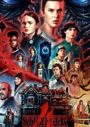Stranger Things Season 4 (Vol 1-2) TV Series (2022) Cast & Crew, Release Date, Story, Episodes, Review, Poster, Trailer