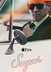 Sugar TV Series Poster