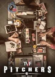 TVF Pitchers (Season 1) Web Series (2015) Cast & Crew, Release Date, Episodes, Story, Review, Poster, Trailer