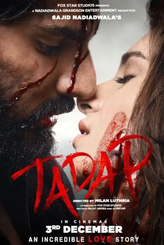Tadap Movie (2021) Cast & Crew, Release Date, Story, Review, Poster, Trailer, Budget, Collection