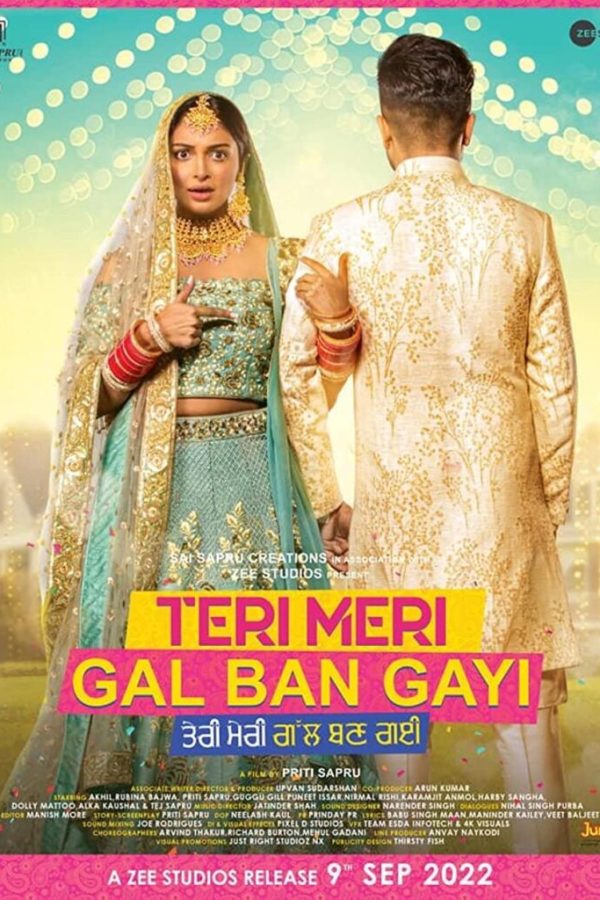 Teri Meri Gal Ban Gayi Movie (2022) Cast, Release Date, Story, Budget, Collection, Poster, Trailer, Review