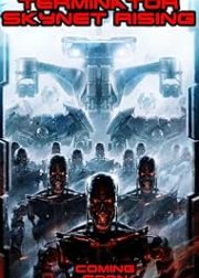 Terminator: Skynet Rising Movie Poster