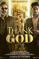 Thank God Movie (2022) Cast & Crew, Release Date, Story, Review, Poster, Trailer, Budget, Collection