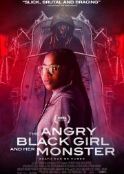 The Angry Black Girl and Her Monster Movie Poster