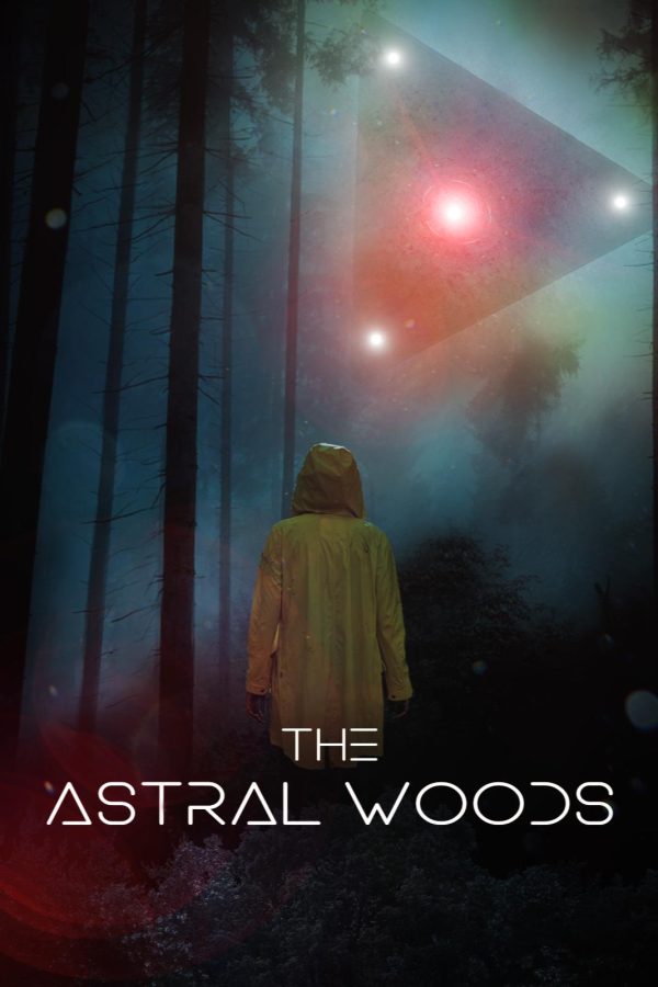 The Astral Woods Movie Poster