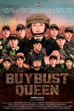 The Buy Bust Queen Movie Poster