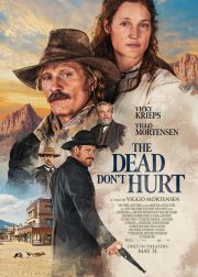 The Dead Don't Hurt Movie Poster