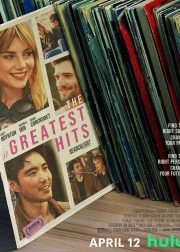 The Greatest Hits Movie Poster