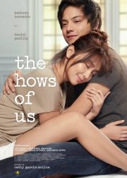 The Hows of Us Movie (2018) Cast, Release Date, Story, Budget, Collection, Poster, Trailer, Review