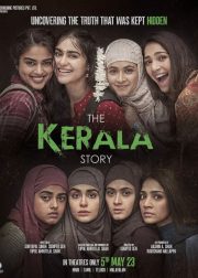 The Kerala Story Movie (2023) Cast, Release Date, Story, Budget, Collection, Poster, Trailer, Review