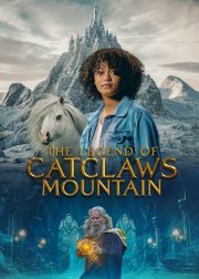 The Legend of Catclaws Mountain Movie Poster