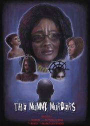 The Mummy Murders Movie Poster