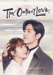 The Oath of Love TV Series Poster