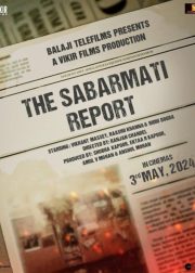 The Sabarmati Report Movie Poster